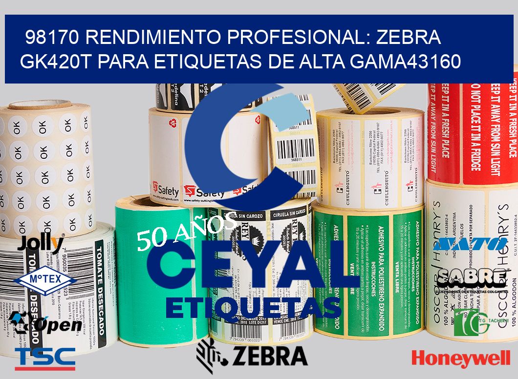 98170 Rendimiento Profesional: Zebra GK420T para Etiquetas de Alta Gama43160