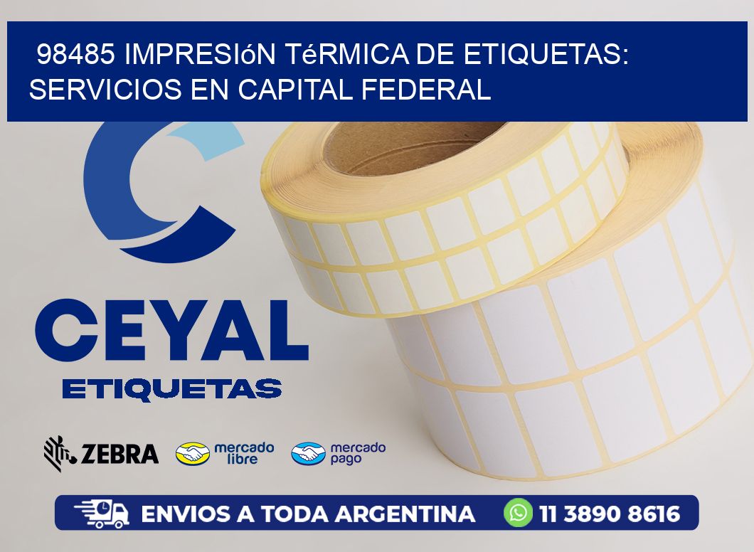 98485 Impresión Térmica de Etiquetas: Servicios en Capital Federal
