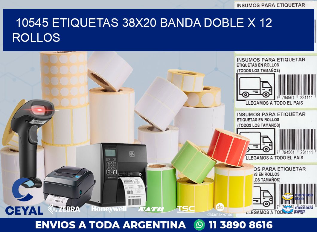 10545 ETIQUETAS 38X20 BANDA DOBLE X 12 ROLLOS