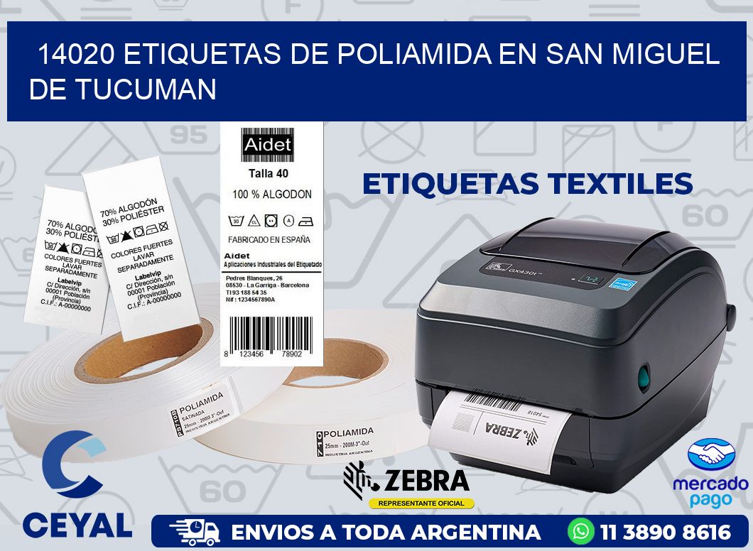 14020 ETIQUETAS DE POLIAMIDA EN SAN MIGUEL DE TUCUMAN