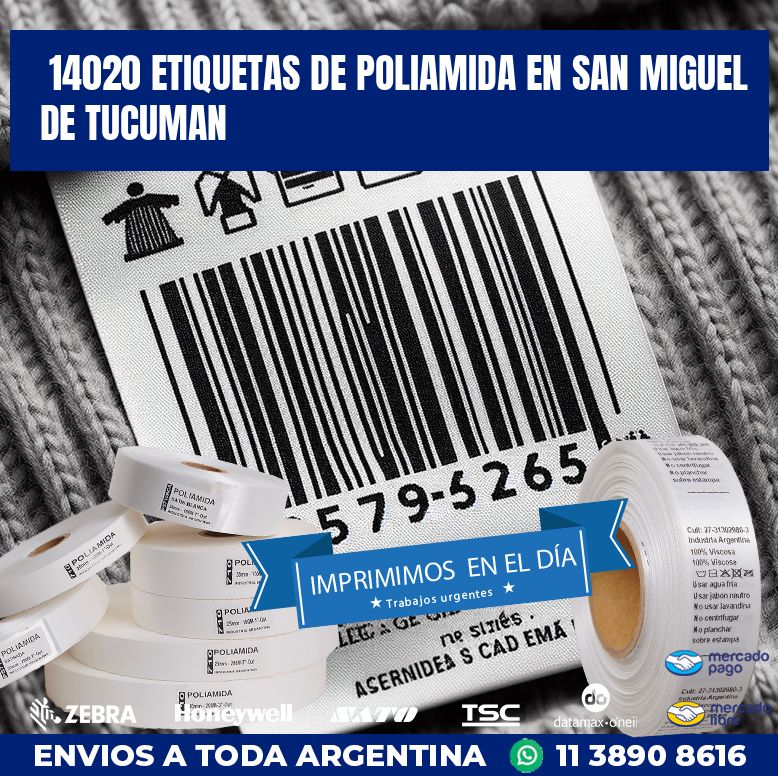 14020 ETIQUETAS DE POLIAMIDA EN SAN MIGUEL DE TUCUMAN