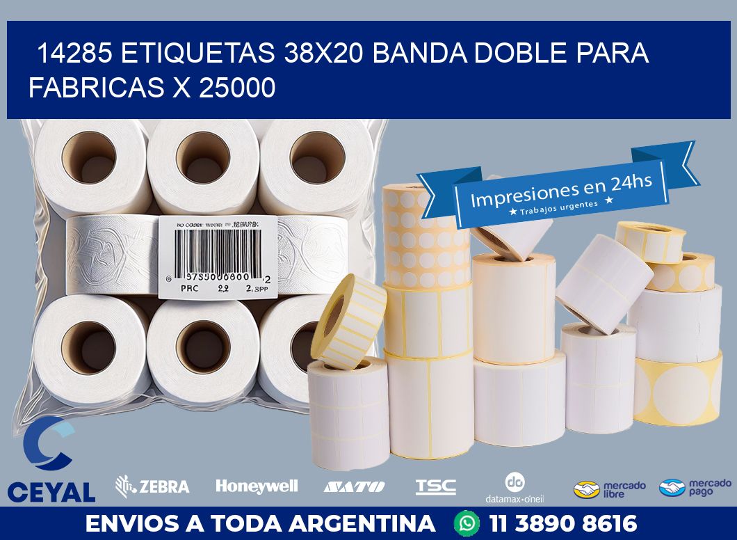 14285 ETIQUETAS 38X20 BANDA DOBLE PARA FABRICAS X 25000
