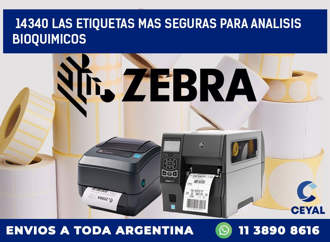 14340 LAS ETIQUETAS MAS SEGURAS PARA ANALISIS BIOQUIMICOS