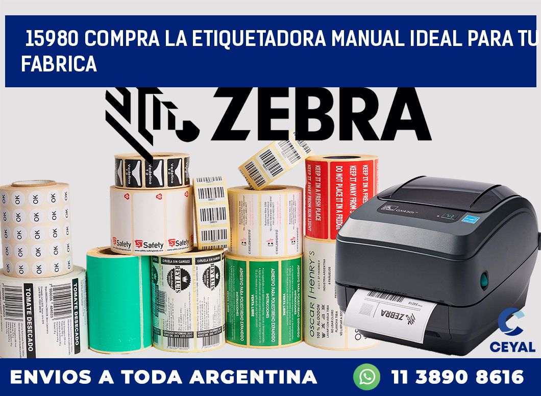 15980 COMPRA LA ETIQUETADORA MANUAL IDEAL PARA TU FABRICA