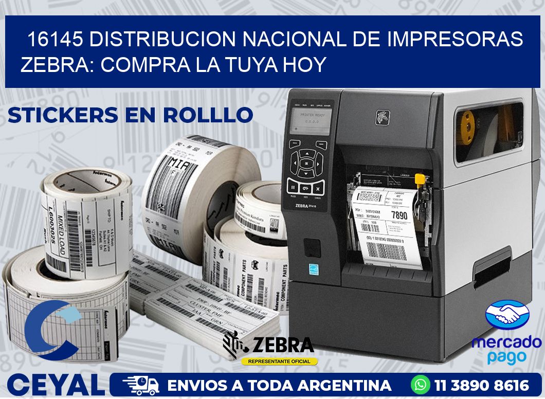 16145 DISTRIBUCION NACIONAL DE IMPRESORAS ZEBRA: COMPRA LA TUYA HOY