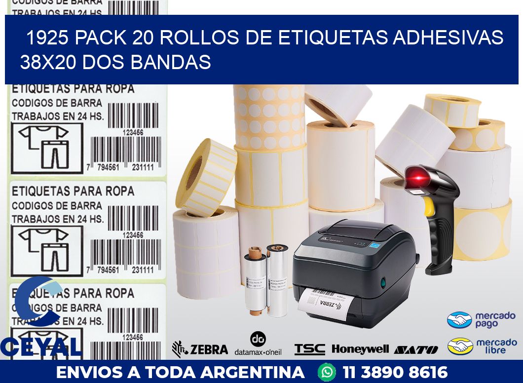 1925 PACK 20 ROLLOS DE ETIQUETAS ADHESIVAS 38X20 DOS BANDAS