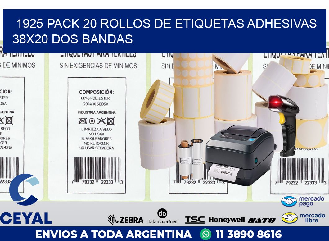 1925 PACK 20 ROLLOS DE ETIQUETAS ADHESIVAS 38X20 DOS BANDAS