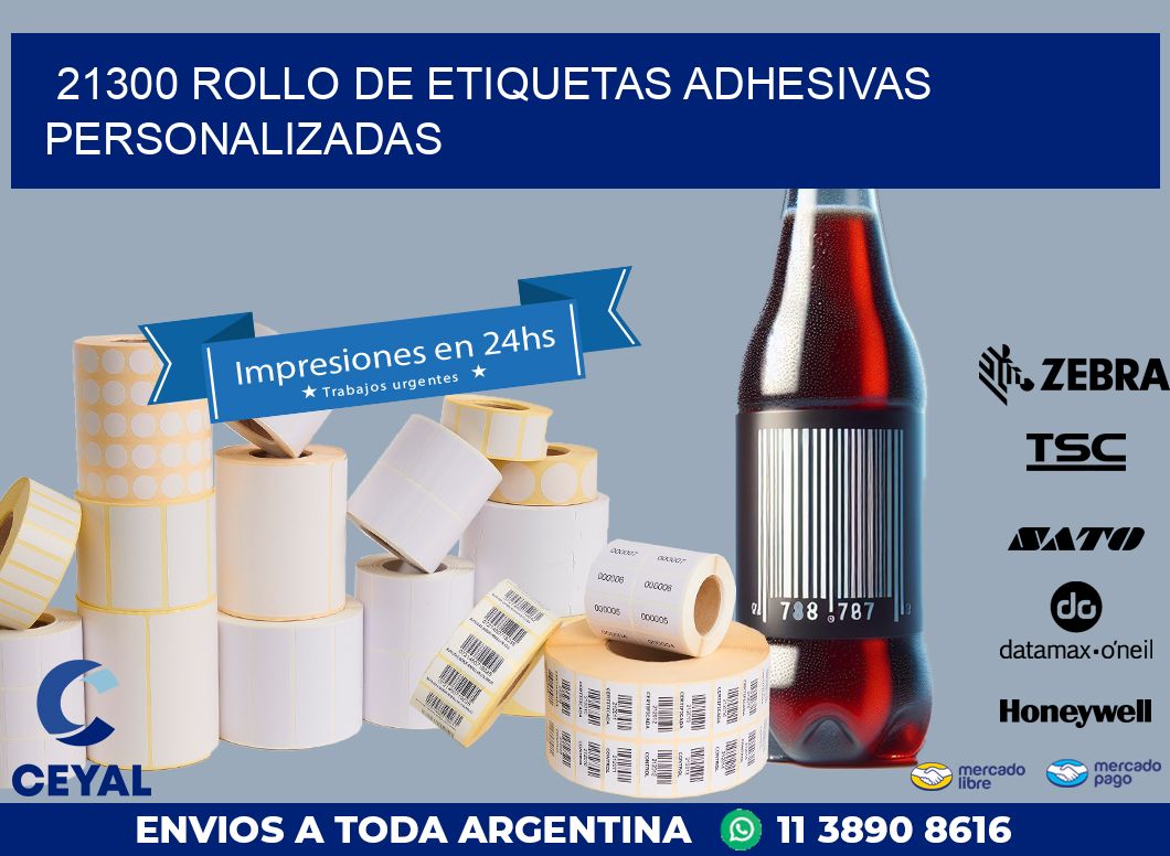 21300 ROLLO DE ETIQUETAS ADHESIVAS PERSONALIZADAS