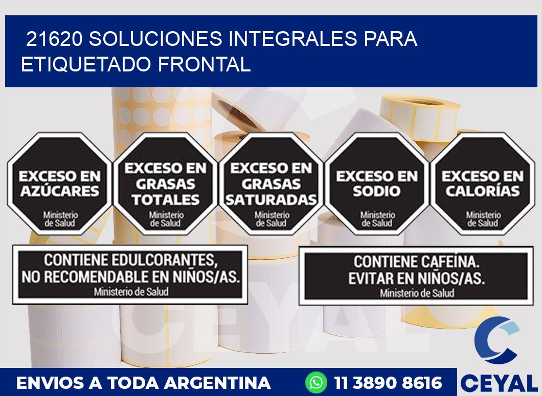21620 SOLUCIONES INTEGRALES PARA ETIQUETADO FRONTAL