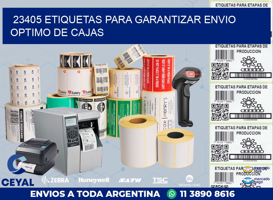 23405 ETIQUETAS PARA GARANTIZAR ENVIO OPTIMO DE CAJAS