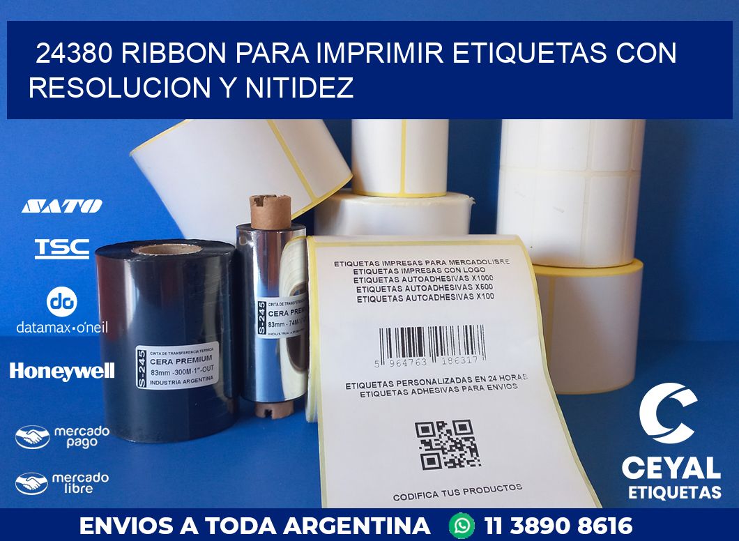 24380 RIBBON PARA IMPRIMIR ETIQUETAS CON RESOLUCION Y NITIDEZ