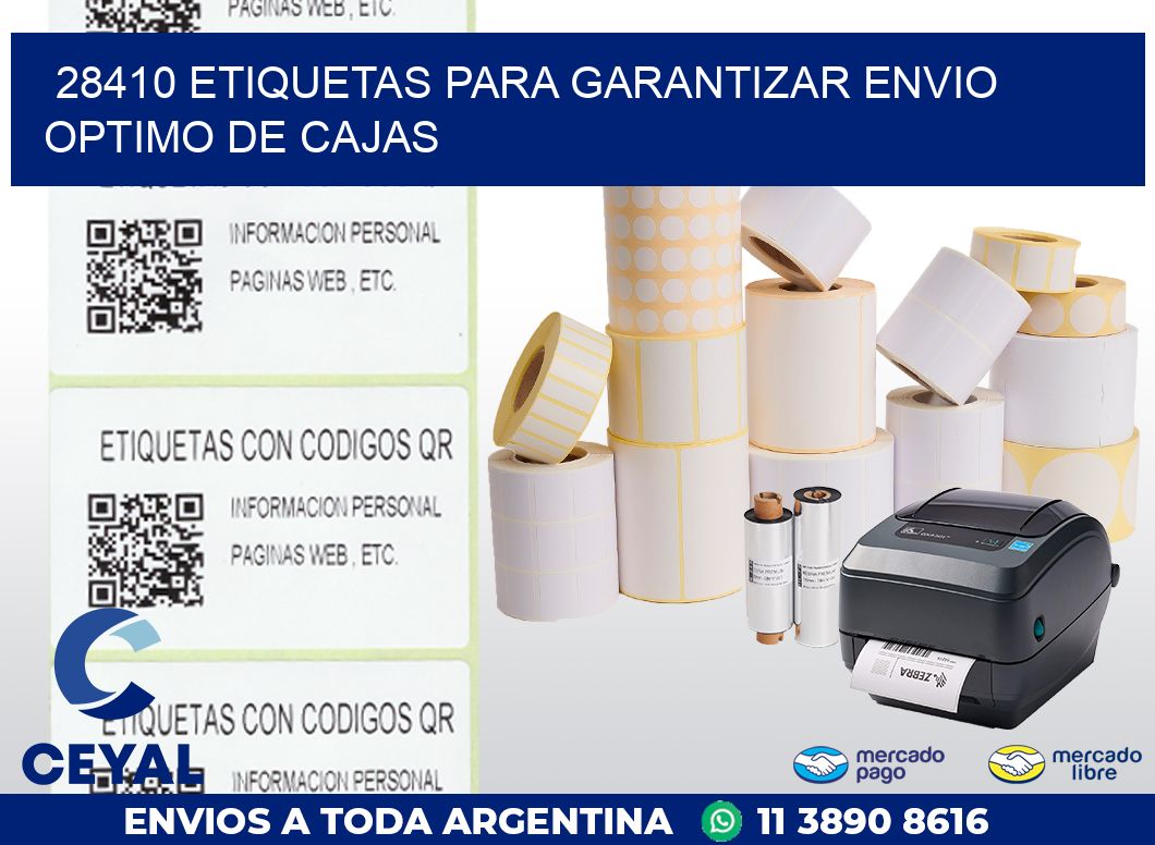 28410 ETIQUETAS PARA GARANTIZAR ENVIO OPTIMO DE CAJAS