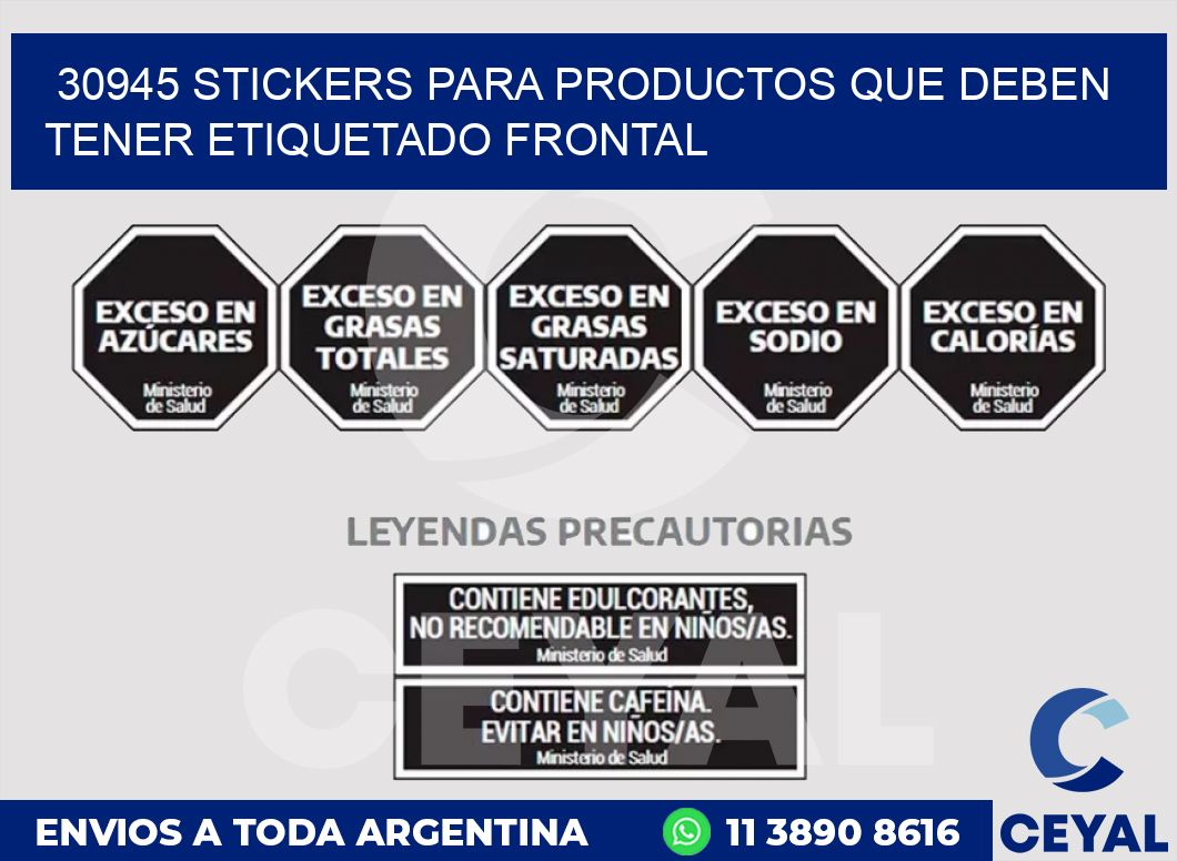 30945 STICKERS PARA PRODUCTOS QUE DEBEN TENER ETIQUETADO FRONTAL