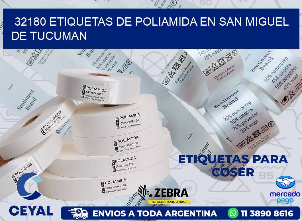 32180 ETIQUETAS DE POLIAMIDA EN SAN MIGUEL DE TUCUMAN