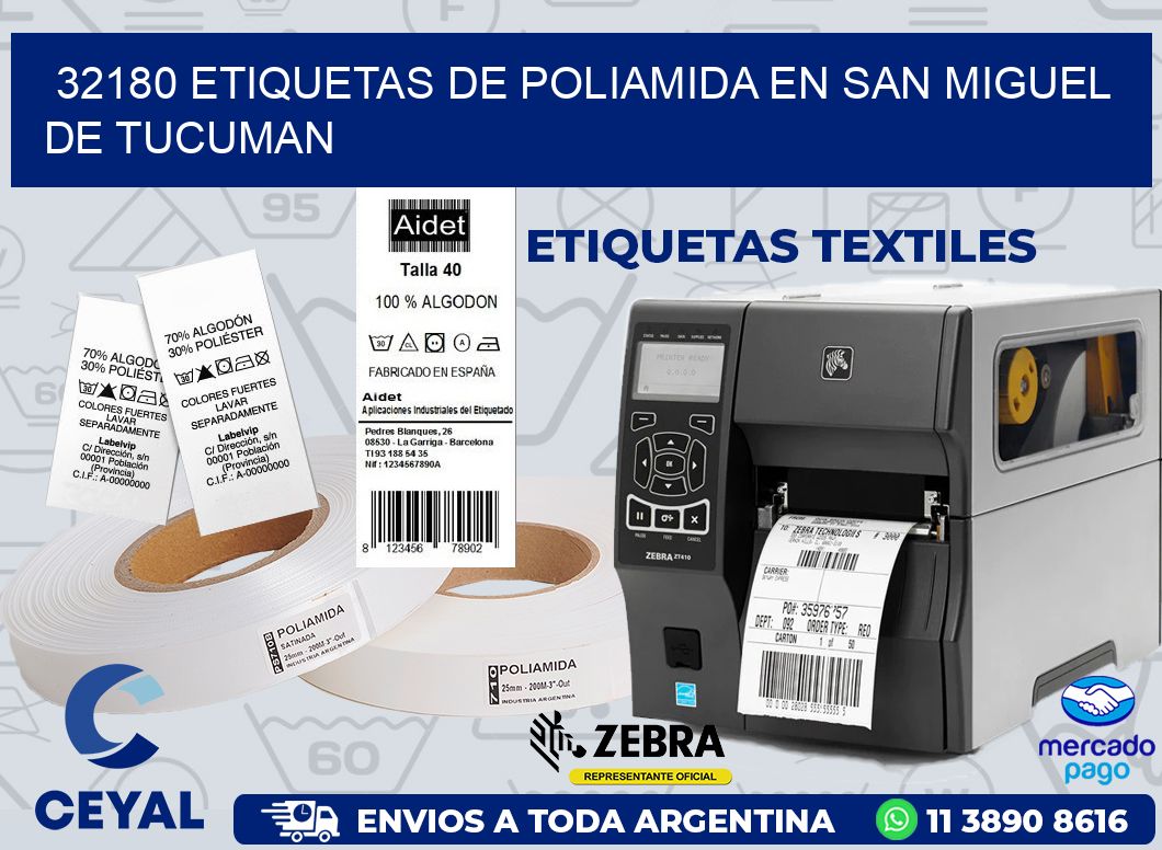 32180 ETIQUETAS DE POLIAMIDA EN SAN MIGUEL DE TUCUMAN