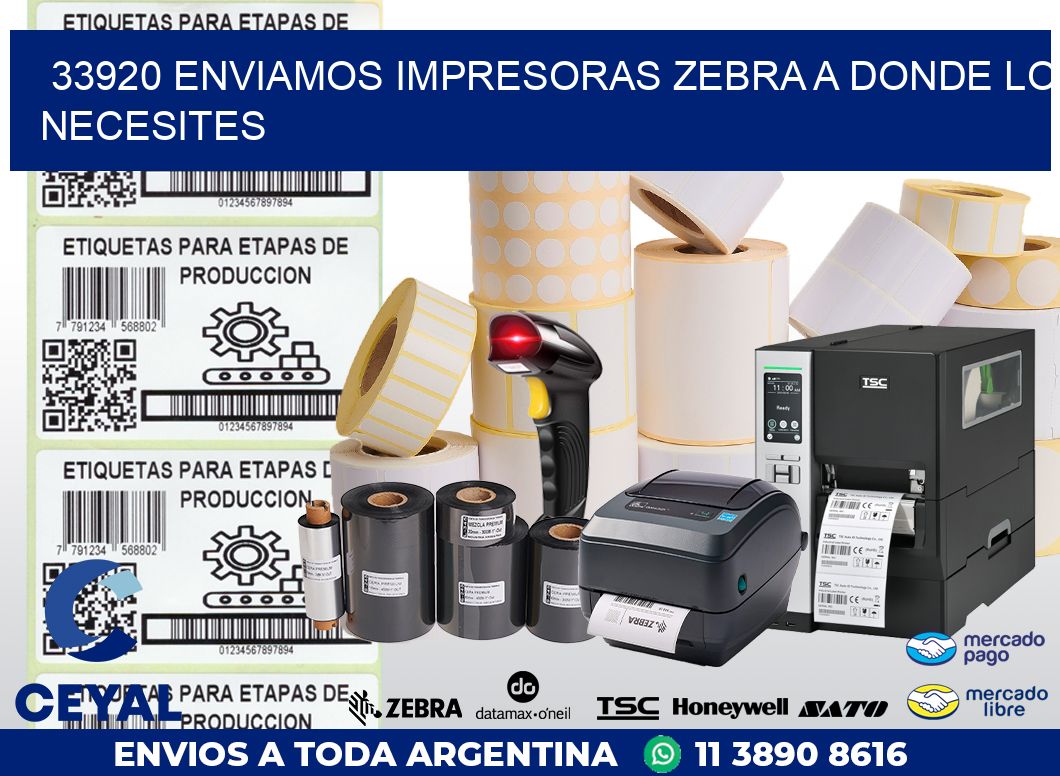 33920 ENVIAMOS IMPRESORAS ZEBRA A DONDE LO NECESITES