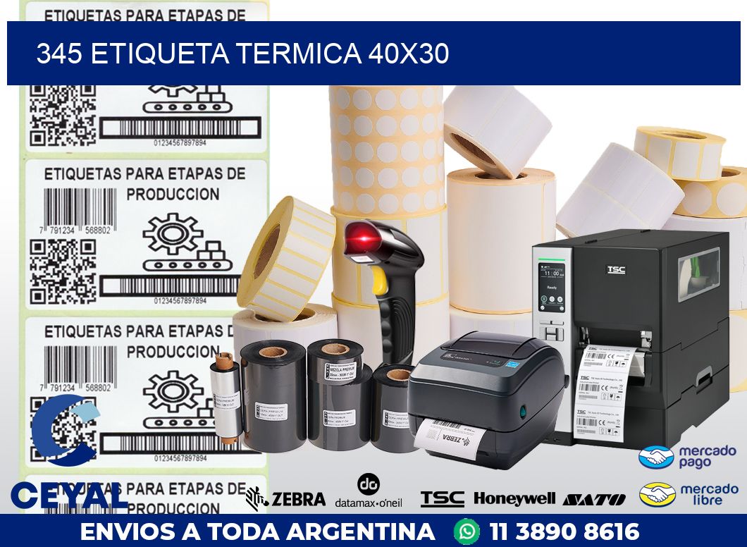345 ETIQUETA TERMICA 40X30