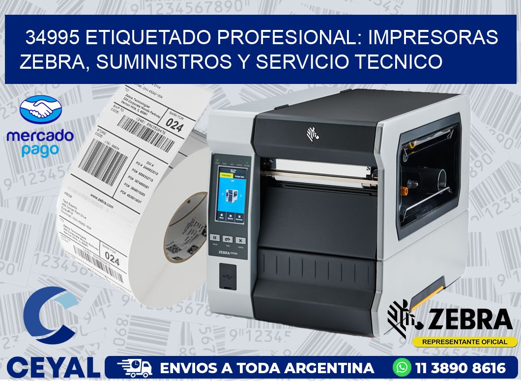 34995 ETIQUETADO PROFESIONAL: IMPRESORAS ZEBRA, SUMINISTROS Y SERVICIO TECNICO