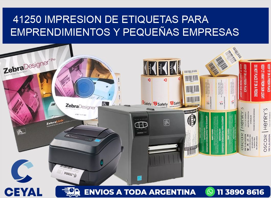 41250 IMPRESION DE ETIQUETAS PARA EMPRENDIMIENTOS Y PEQUEÑAS EMPRESAS