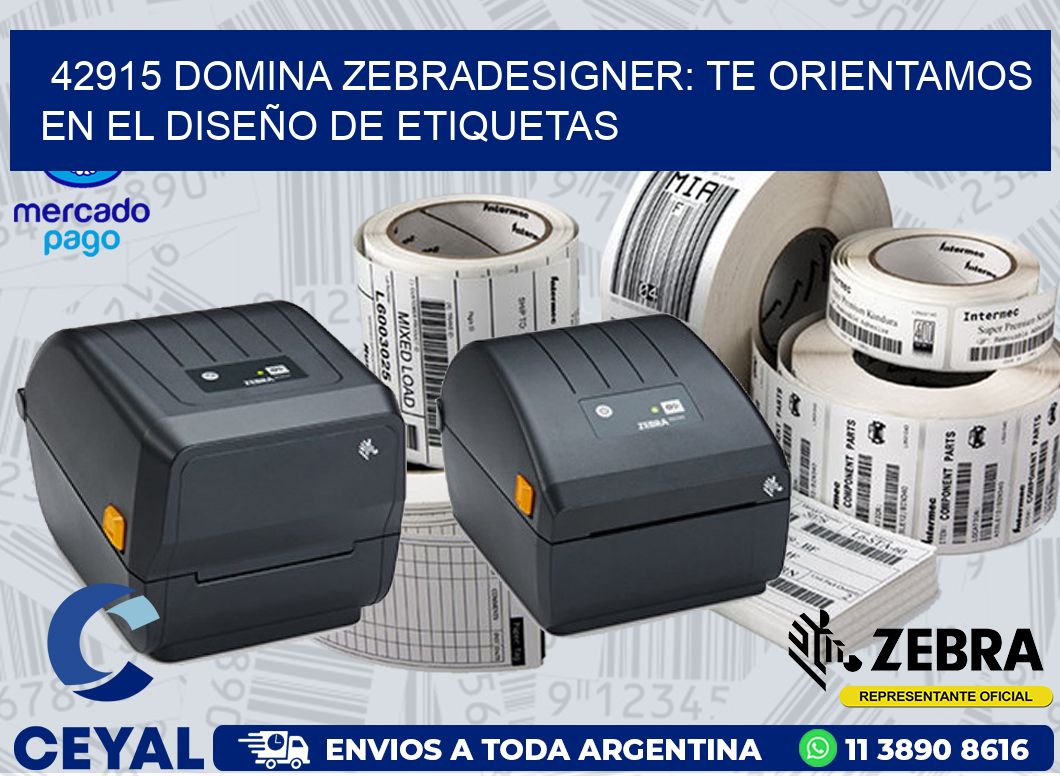 42915 DOMINA ZEBRADESIGNER: TE ORIENTAMOS EN EL DISEÑO DE ETIQUETAS