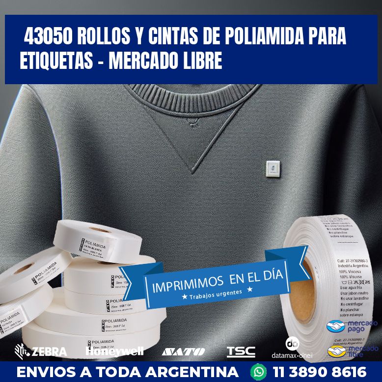 43050 ROLLOS Y CINTAS DE POLIAMIDA PARA ETIQUETAS – MERCADO LIBRE