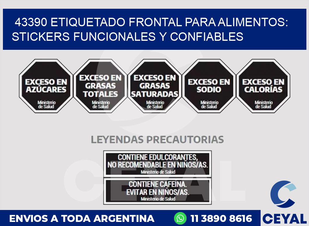 43390 ETIQUETADO FRONTAL PARA ALIMENTOS: STICKERS FUNCIONALES Y CONFIABLES