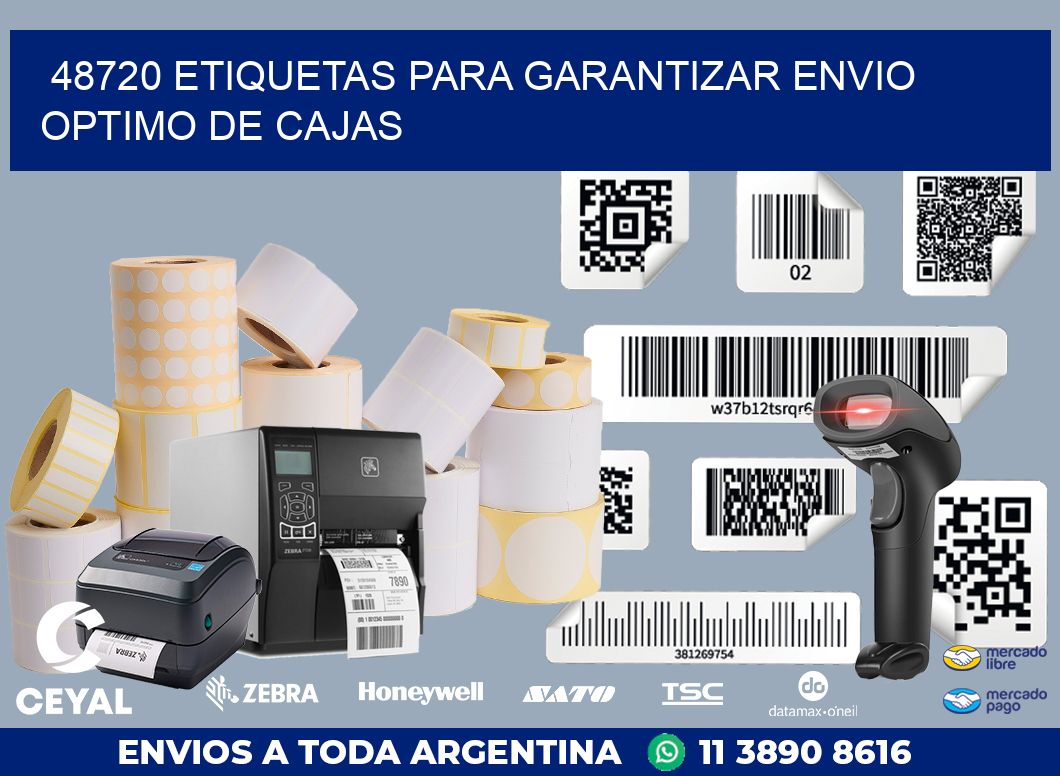 48720 ETIQUETAS PARA GARANTIZAR ENVIO OPTIMO DE CAJAS