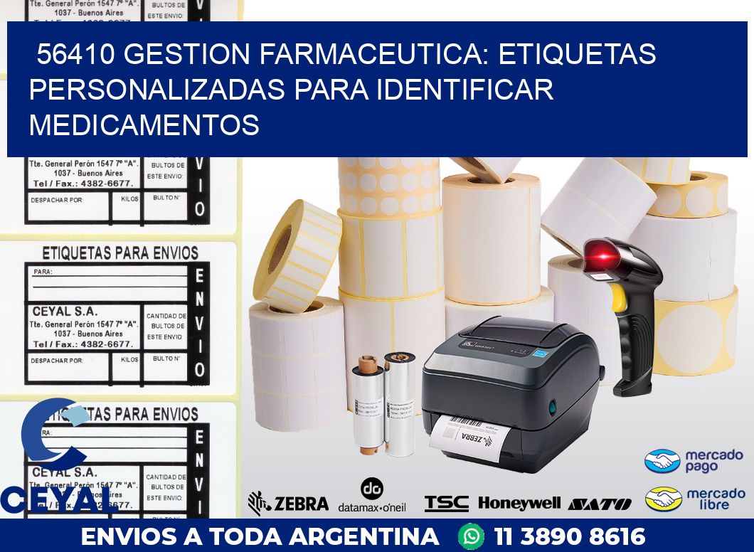 56410 GESTION FARMACEUTICA: ETIQUETAS PERSONALIZADAS PARA IDENTIFICAR MEDICAMENTOS