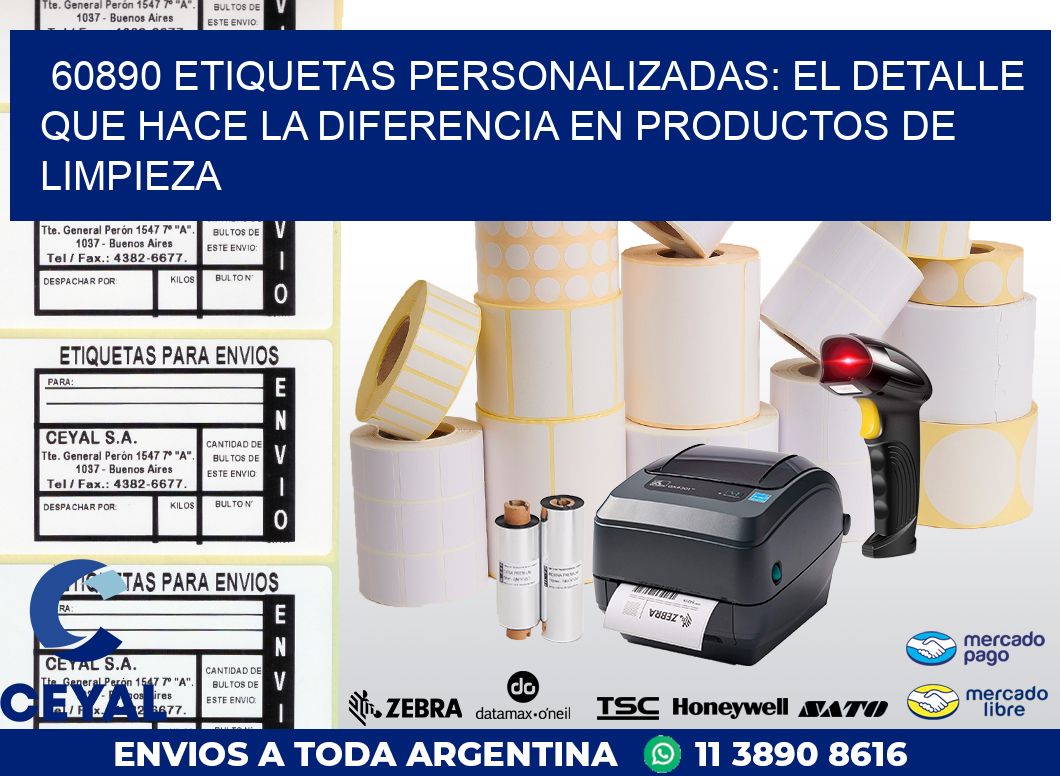 60890 ETIQUETAS PERSONALIZADAS: EL DETALLE QUE HACE LA DIFERENCIA EN PRODUCTOS DE LIMPIEZA