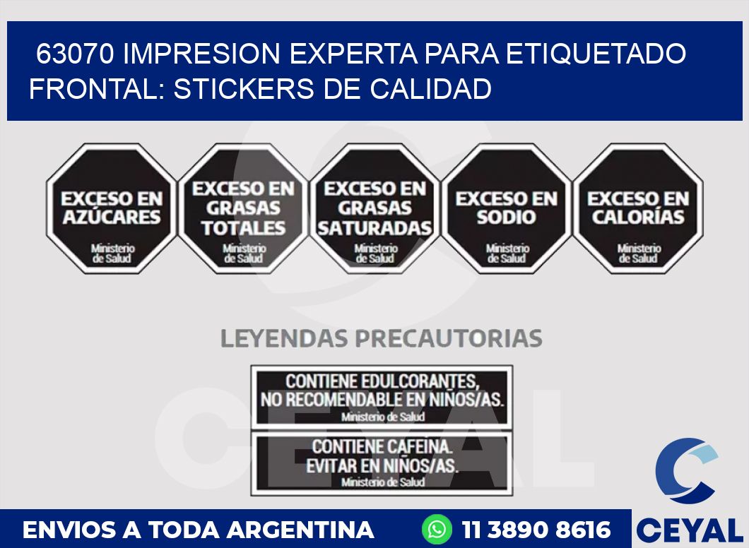 63070 IMPRESION EXPERTA PARA ETIQUETADO FRONTAL: STICKERS DE CALIDAD