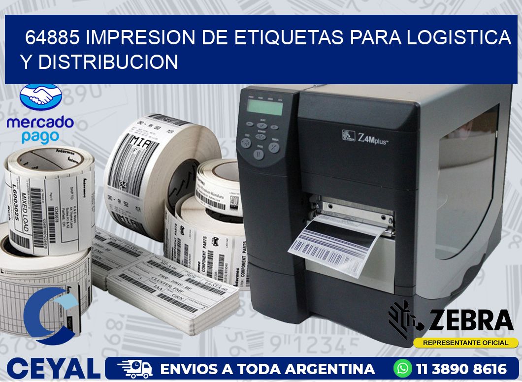 64885 IMPRESION DE ETIQUETAS PARA LOGISTICA Y DISTRIBUCION