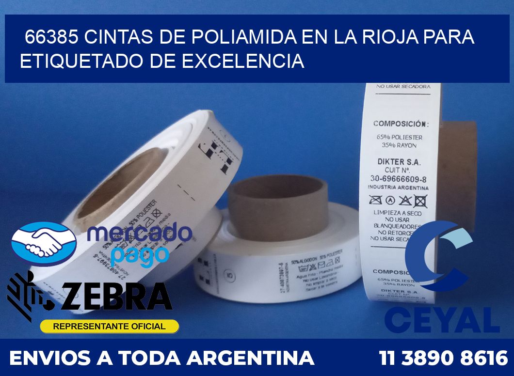 66385 CINTAS DE POLIAMIDA EN LA RIOJA PARA ETIQUETADO DE EXCELENCIA