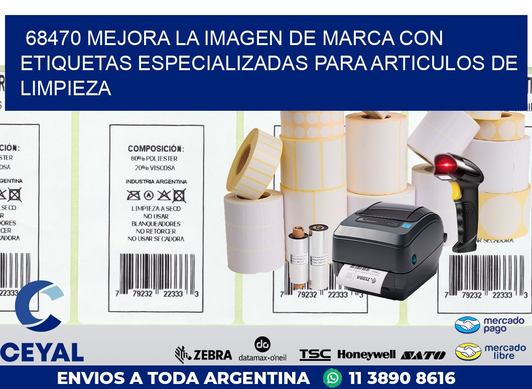 68470 MEJORA LA IMAGEN DE MARCA CON ETIQUETAS ESPECIALIZADAS PARA ARTICULOS DE LIMPIEZA