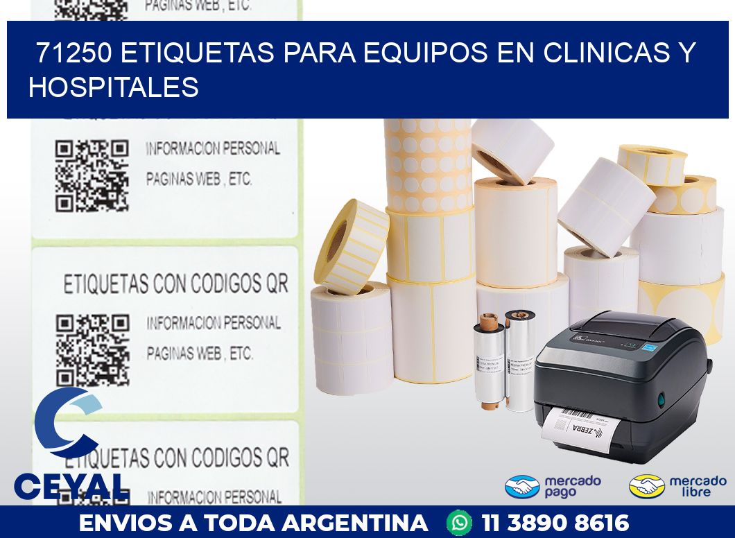 71250 ETIQUETAS PARA EQUIPOS EN CLINICAS Y HOSPITALES