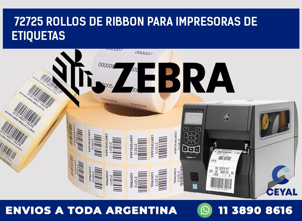 72725 ROLLOS DE RIBBON PARA IMPRESORAS DE ETIQUETAS