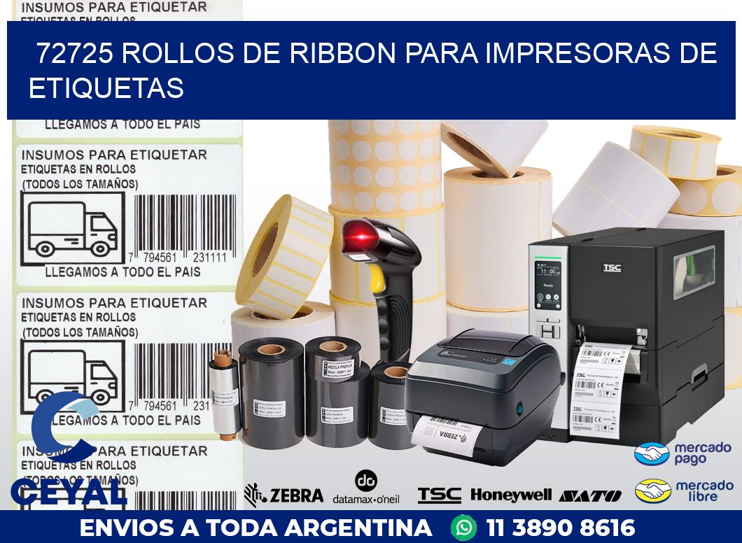 72725 ROLLOS DE RIBBON PARA IMPRESORAS DE ETIQUETAS
