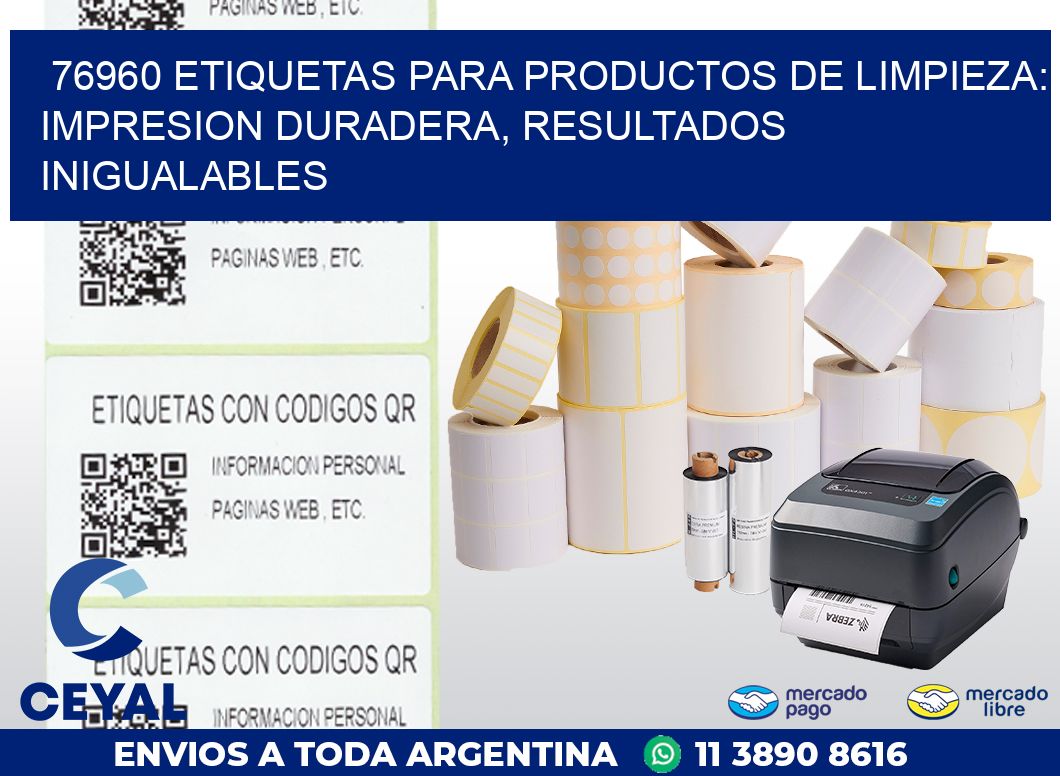76960 ETIQUETAS PARA PRODUCTOS DE LIMPIEZA: IMPRESION DURADERA, RESULTADOS INIGUALABLES