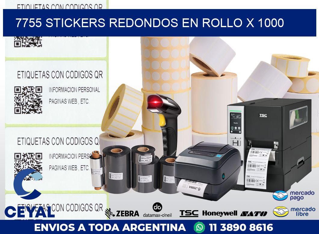 7755 STICKERS REDONDOS EN ROLLO X 1000