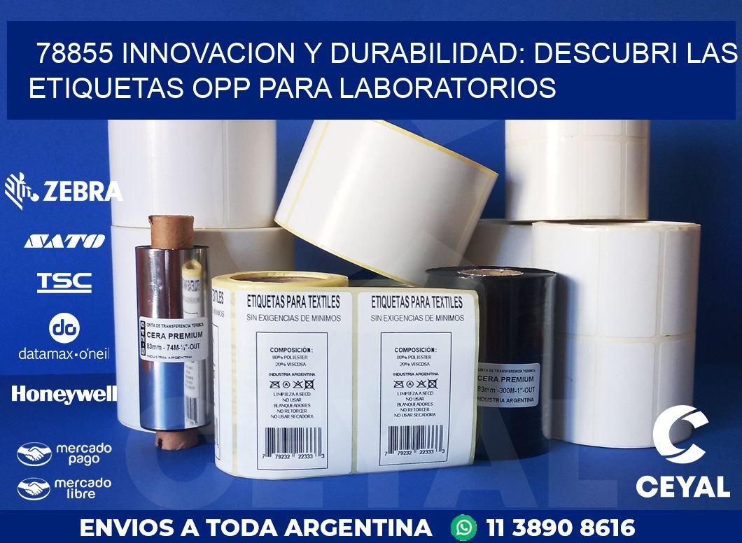 78855 INNOVACION Y DURABILIDAD: DESCUBRI LAS ETIQUETAS OPP PARA LABORATORIOS