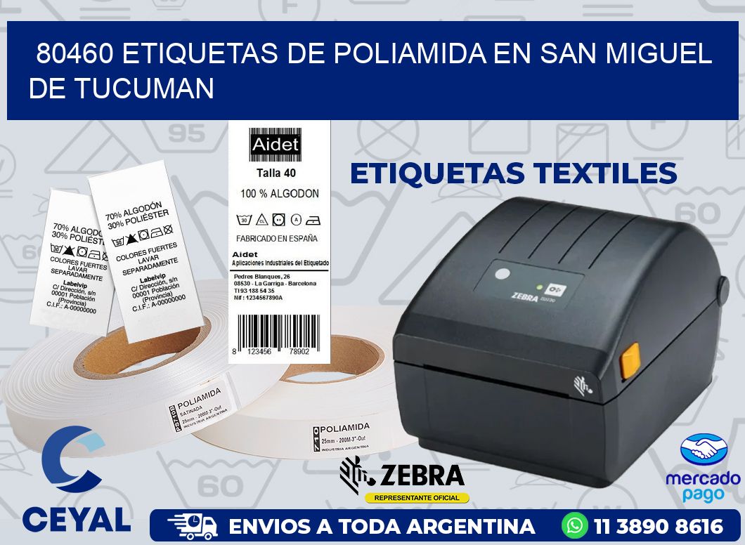 80460 ETIQUETAS DE POLIAMIDA EN SAN MIGUEL DE TUCUMAN