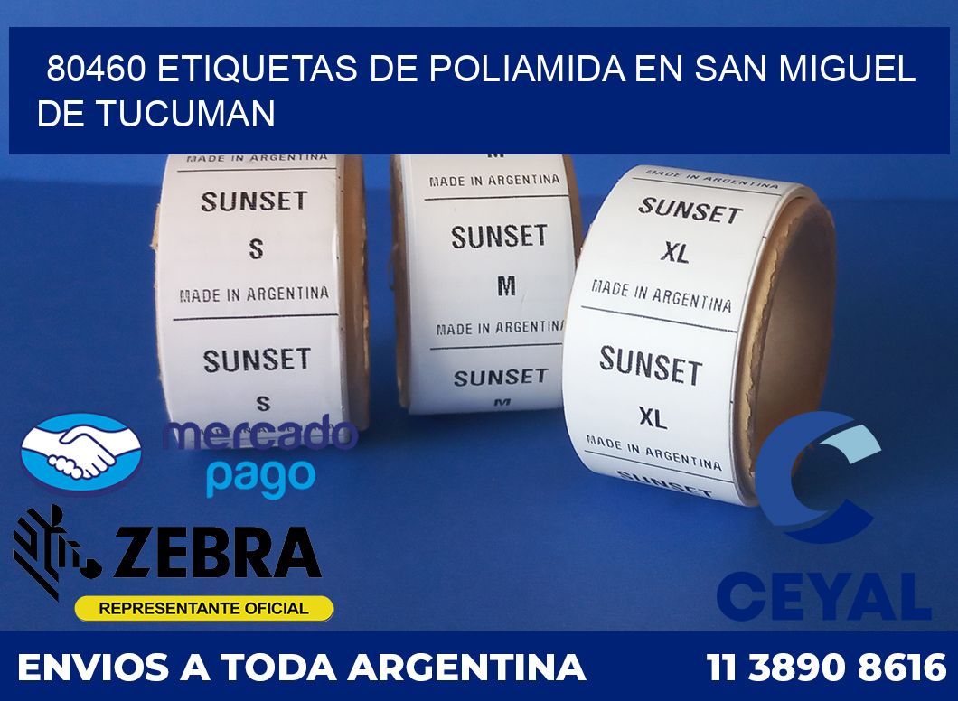80460 ETIQUETAS DE POLIAMIDA EN SAN MIGUEL DE TUCUMAN