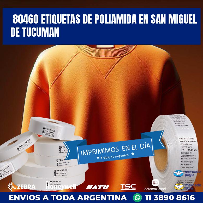 80460 ETIQUETAS DE POLIAMIDA EN SAN MIGUEL DE TUCUMAN