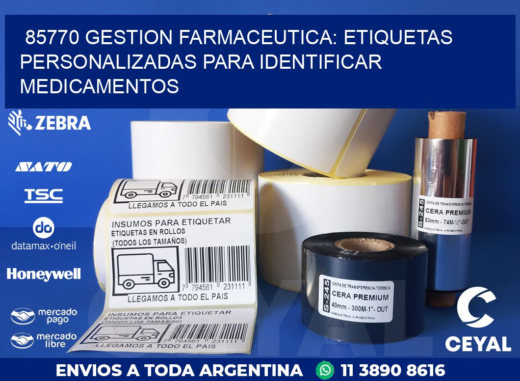 85770 GESTION FARMACEUTICA: ETIQUETAS PERSONALIZADAS PARA IDENTIFICAR MEDICAMENTOS