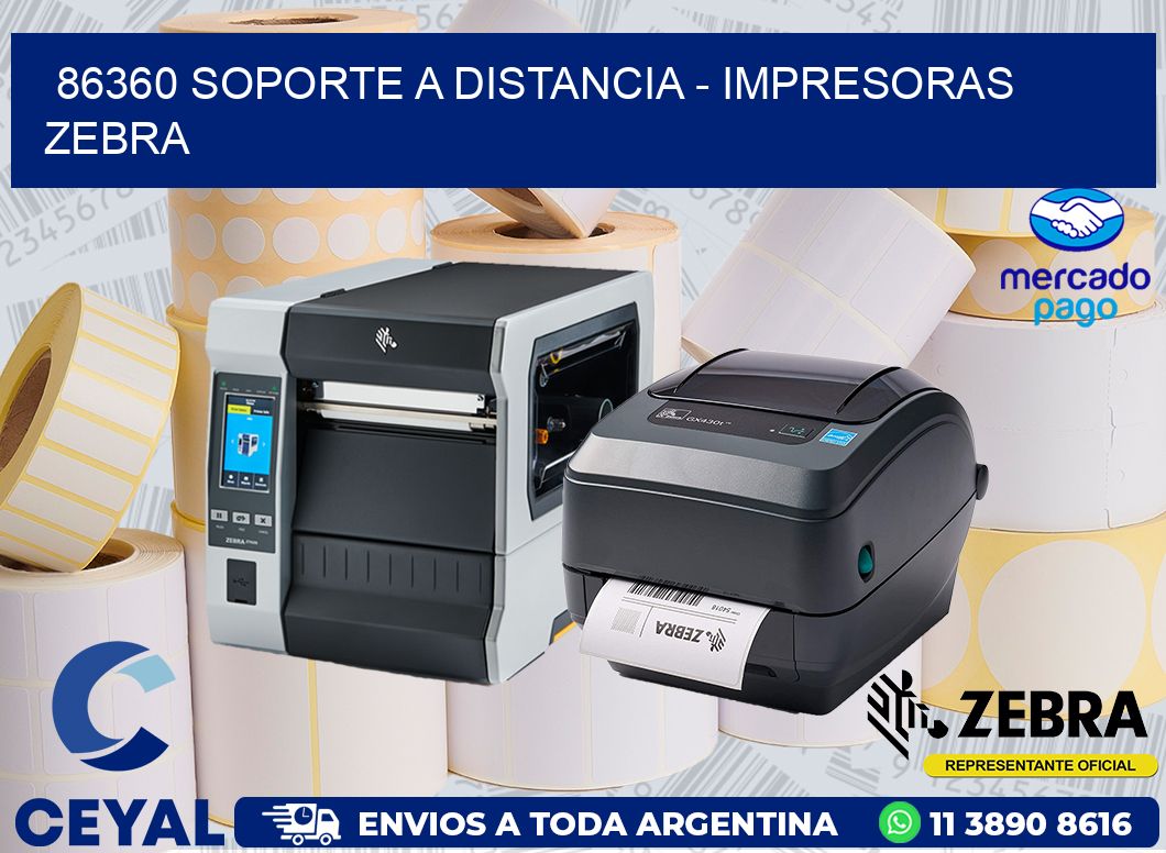 86360 SOPORTE A DISTANCIA - IMPRESORAS ZEBRA