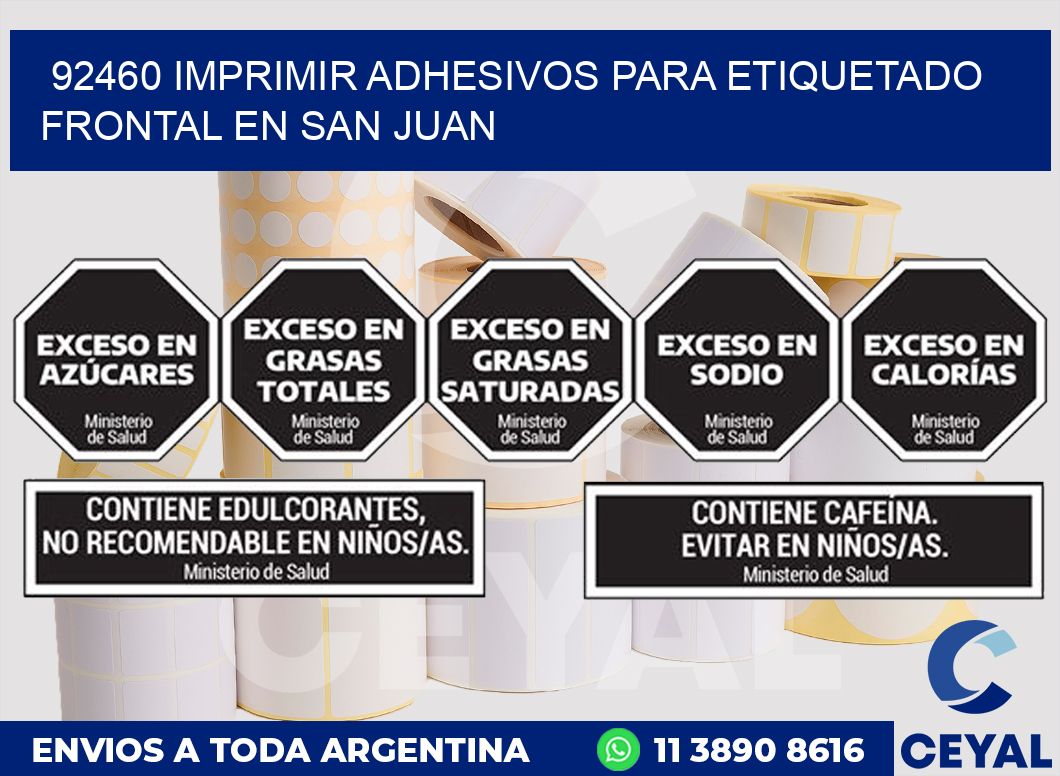 92460 IMPRIMIR ADHESIVOS PARA ETIQUETADO FRONTAL EN SAN JUAN