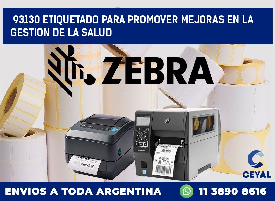 93130 ETIQUETADO PARA PROMOVER MEJORAS EN LA GESTION DE LA SALUD