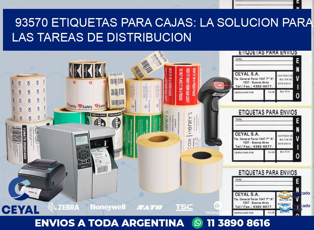 93570 ETIQUETAS PARA CAJAS: LA SOLUCION PARA LAS TAREAS DE DISTRIBUCION
