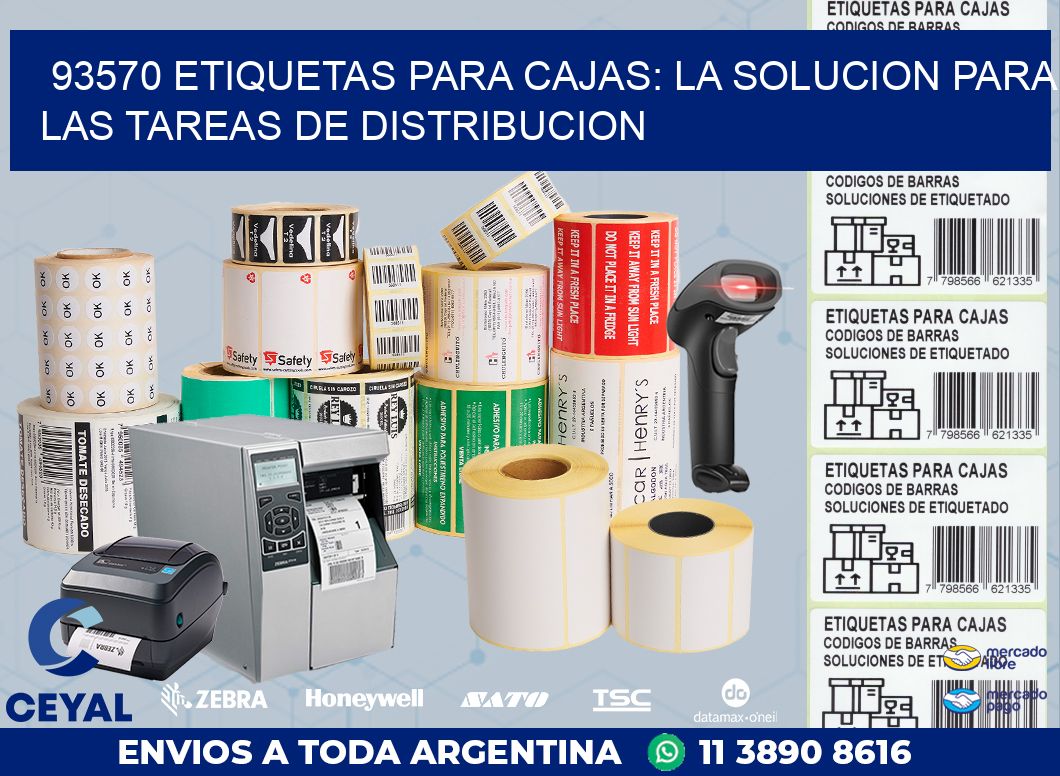93570 ETIQUETAS PARA CAJAS: LA SOLUCION PARA LAS TAREAS DE DISTRIBUCION