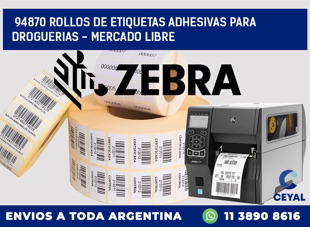 94870 ROLLOS DE ETIQUETAS ADHESIVAS PARA DROGUERIAS - MERCADO LIBRE