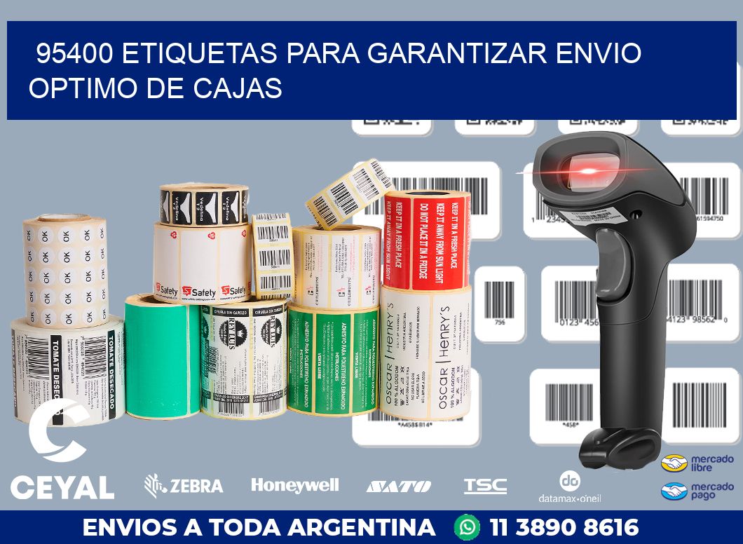 95400 ETIQUETAS PARA GARANTIZAR ENVIO OPTIMO DE CAJAS